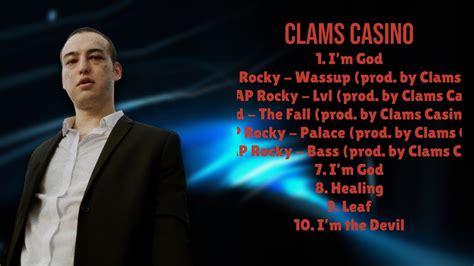clams casino rap|The Decade.